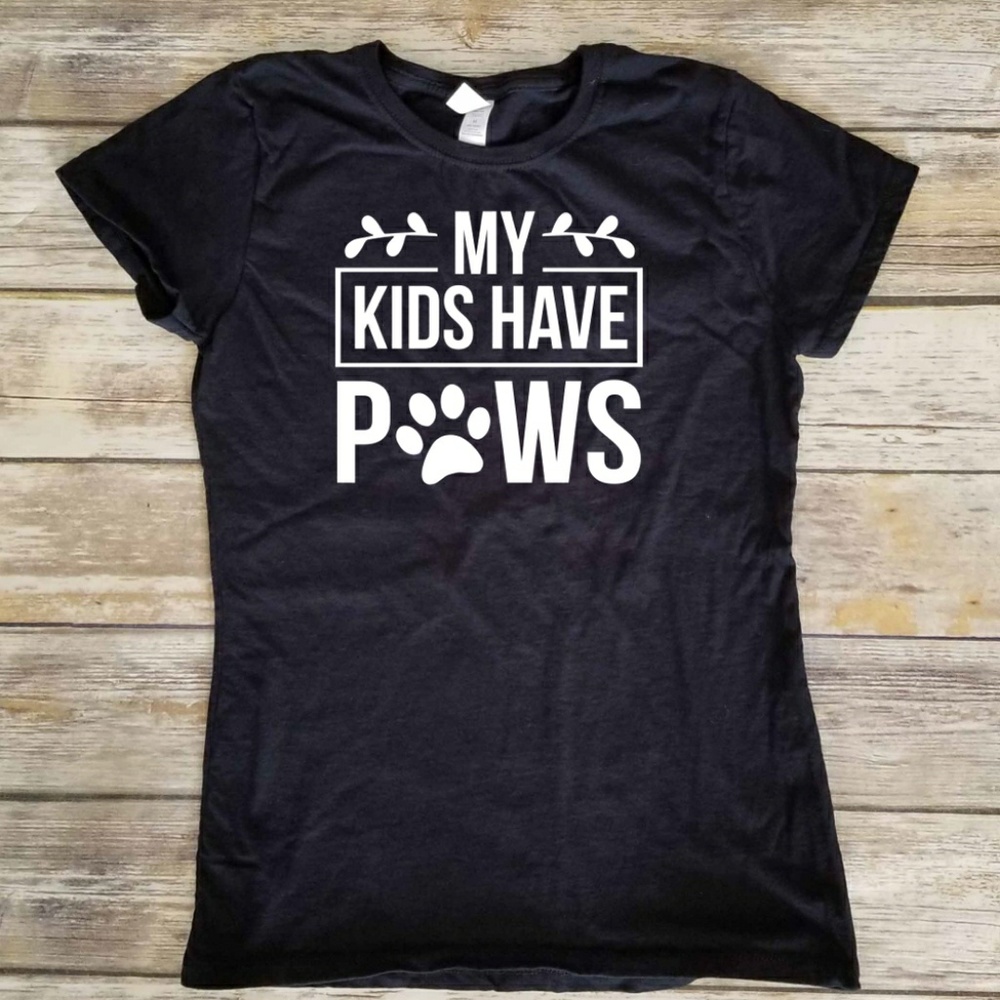 My Kids Have Paws - Dog or Cat Mom / Mama fitted T - Picture 1 of 3